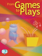 FROM GAMES TO PLAYS