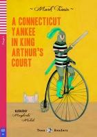 Teen Eli Readers 1 A CONNECTICUT YANKEE IN KING ARTHUR´S COURT + CD