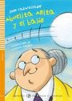 Lecturas ELI Infantil y Juvenil 1 ABUELITA ANITA Y EL BALON + CD