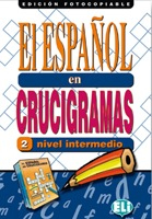 EL ESPANOL EN CRUCIGRAMAS 2 - Edicion fotocopiable