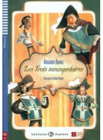 Lectures ELI Juniors Niveau 2 (A2): Les trois mousquetaires + CD Audio