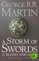 Storm of Swords: Part 2 Blood and Gold