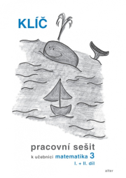 KLÍČ s výsledky úloh k PS Matematika pro 3. r.
