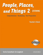 People, Places, and Things Listening 2 Teacher´s Book with Audio CD