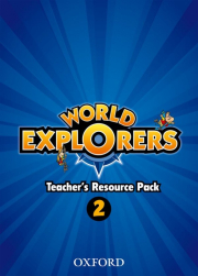 World Explorers 2 Teacher´s Resource Pack