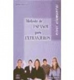 Método de espanol para Extranjeros Elemental Libro del alumno