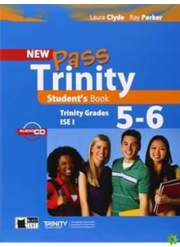 New Pass Trinity 5 - 6 and ISE I Student´s Book with Audio CD