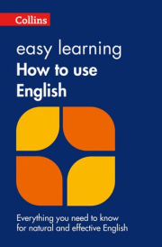 Collins Easy Learning How to Use English
