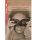 ATELIER DE LECTURE B2 LE COEUR A RIRE ET A PLEURER LIVRE + MP3