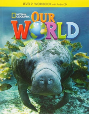 Our World 2 Workbook with Audio CD
