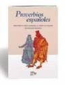 PROVERBIOS ESPANOLES