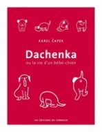 DACHENKA OU LA VIE D´UN BEBE-CHIEN