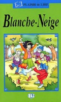 Plaisir de Lire Serie Verte Blanche-Neige + Audio CD
