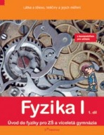 Fyzika I – 1. díl s komentářem