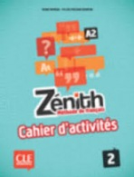 Zénith 2 Cahier d´activités