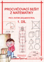 Procvičovací sešit z matematiky 5/1.díl