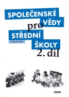 Společenské vědy pro střední školy - 2.díl - Pracovní sešit