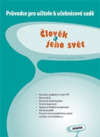 Průvodce k učebnici Člověk a jeho svět (3. roč. ZŠ)