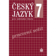 Český jazyk 7 pro základní školy Pracovní sešit