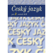Český jazyk pro 3. ročník SŠ