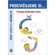 Procvičujeme si Pravopis přídavných jmen