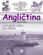 Angličtina pro 8. ročník základní školy Hello, Kids! - Metodická příručka