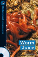 Richmond Robin Readers Level 2 WORM JUICE + CD
