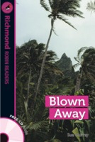 Richmond Robin Readers Level 4 BLOWN AWAY + CD