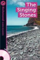 Richmond Robin Readers Level 4 THE SINGING STONES + CD