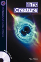 Richmond Robin Readers Level 6 THE CREATURE + CD