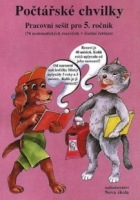 Počtářské chvilky 5 - pracovní sešit (5-11)