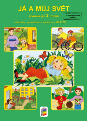 Já a můj svět 3 - prvouka (učebnice) (3-75)
