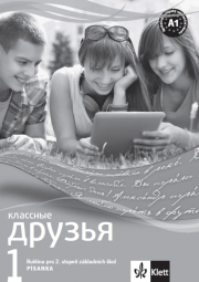 KLASSNYJE DRUZJA 1 - písanka pro nácvik azbuky