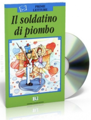 Prime Letture Serie Verde Il soldatino di piombo + CD