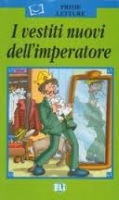 Prime Letture Serie Verde I vestiti nuovi dell´imperatore + CD