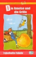 Fabelhafte Fabeln Die Ameise und die Grille + CD