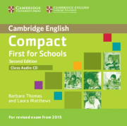 Compact First for Schools (2nd Edition) Class Audio CD