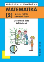 Matematika pro 6. ročník ZŠ, 2. díl - Odvárko, Kadleček /nová/