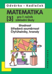 Matematika pro 7.r.ZŠ,3.d.-Odvárko,Kadleček/nová/