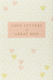 Love Letters of Great Men
