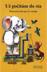 Už počítám do sta – pracovní sešit - Zdena Rosecká (2-12)
