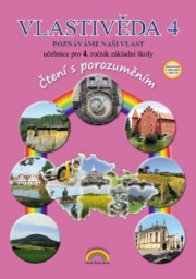 Vlastivěda 4, Poznáváme naši vlast – učebnice, Čtení s porozuměním - Soňa Hroudová, Jakub Cimala (44-40)