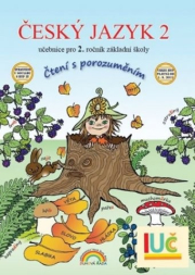 Český jazyk 2 – učebnice, Čtení s porozuměním - Magda Burdová, Radka Adamová, Zita Janáčková (22-50)