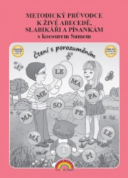Metodický průvodce k Živé abecedě, Slabikáři a Písankám s kocourem Samem - Lenka Andrýsková (11-96)