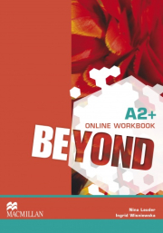 Beyond A2+ Online Workbook