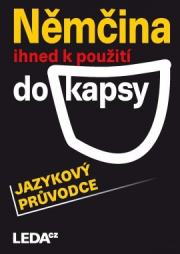 Němčina ihned k použití (do kapsy) JAZYKOVÝ PRŮVODCE