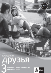 Klassnyje druzja 3 (A1.1) – pracovní sešit