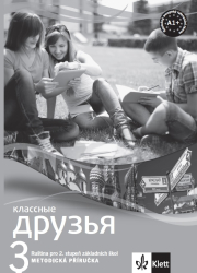 Klassnyje druzja 3 (A1.1) – - metodická příručka + CD