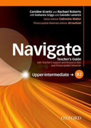 Navigate Upper Intermediate B2 Teacher´s Guide with Teacher´s Support & Resource Disc