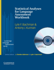 Statistical Analyses for Language Assessment Workbook and CD-ROM